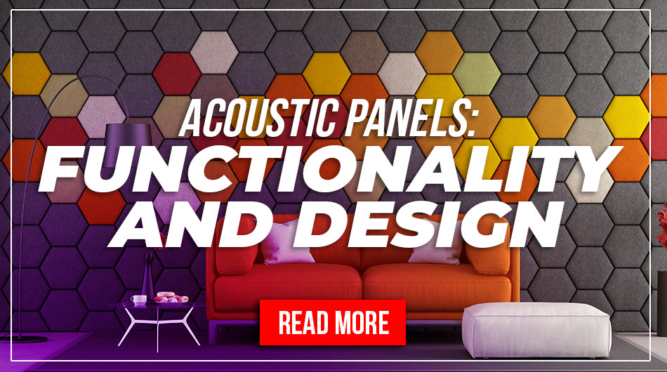 Acoustic Panels: Functionality and Design